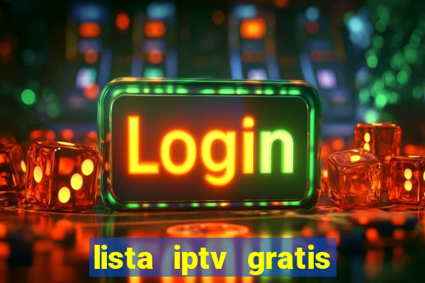 lista iptv gratis futebol ao vivo